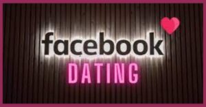 Why Is Facebook Dating Not Showing Up